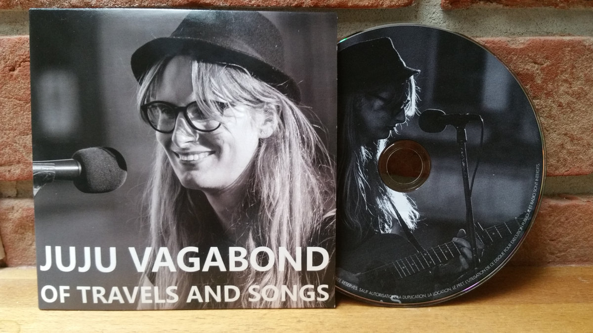 Of Travels and Songs | Juju Vagabond