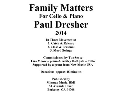 Family Matters - Duo For Cello & Piano, full score, Paul Dresher, 2014 main photo
