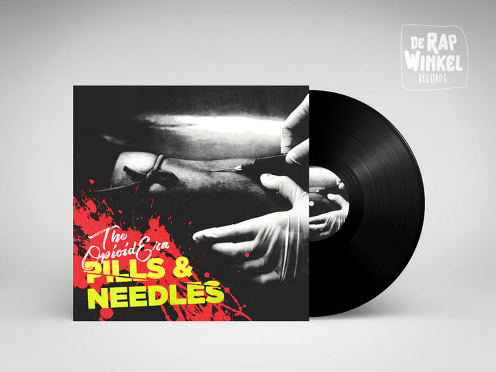 Opioid Era - Pills & Needles LP レコード Pills & Needles | The Opioid Era | de Rap Winkel Records