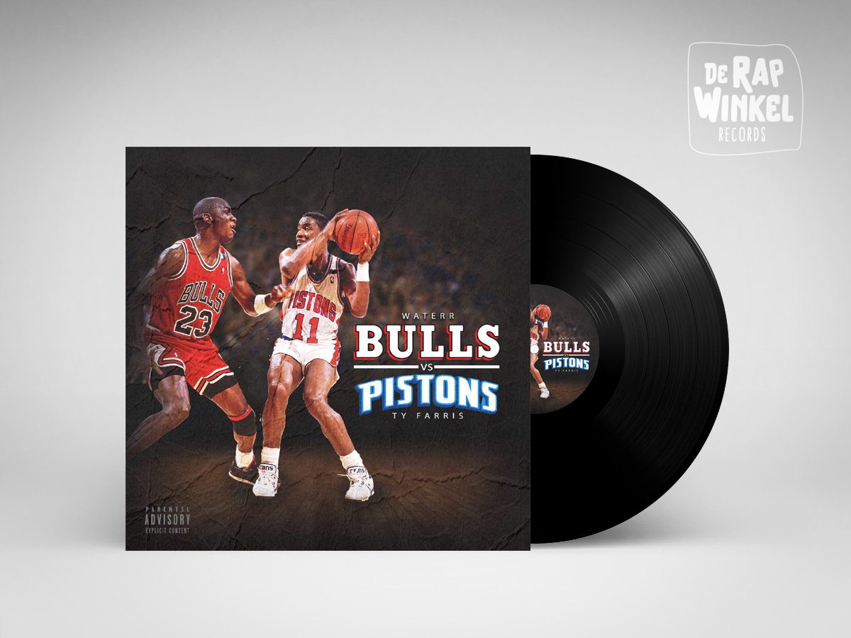 Bulls vs Pistons Waterr & Ty Farris de Rap Winkel Records
