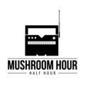 Mushroom Hour Half Hour image