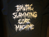 Brutal Slamming Gore Machine T-shirt photo 