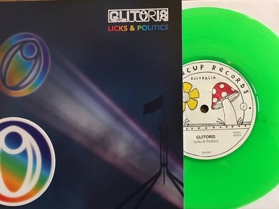 Licks & Politics - Limited Edition 7" Green Vinyl main photo