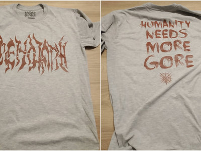 Cenotaph - Grey Color TShirts -Humanity Needs More Gore main photo
