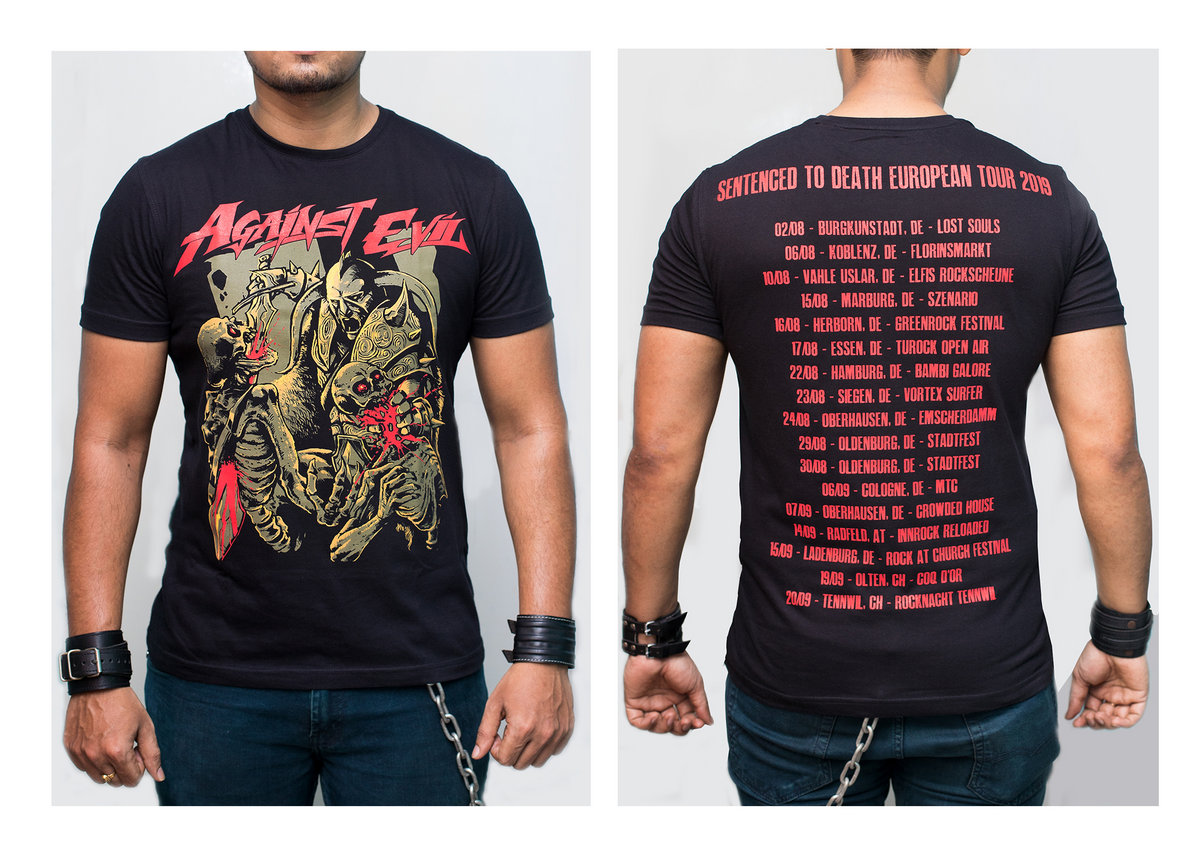 Limited Edition "Sentenced to Death" Tour T-Shirt 2019 | Against Evil