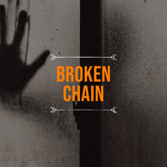 Music | Broken Chain