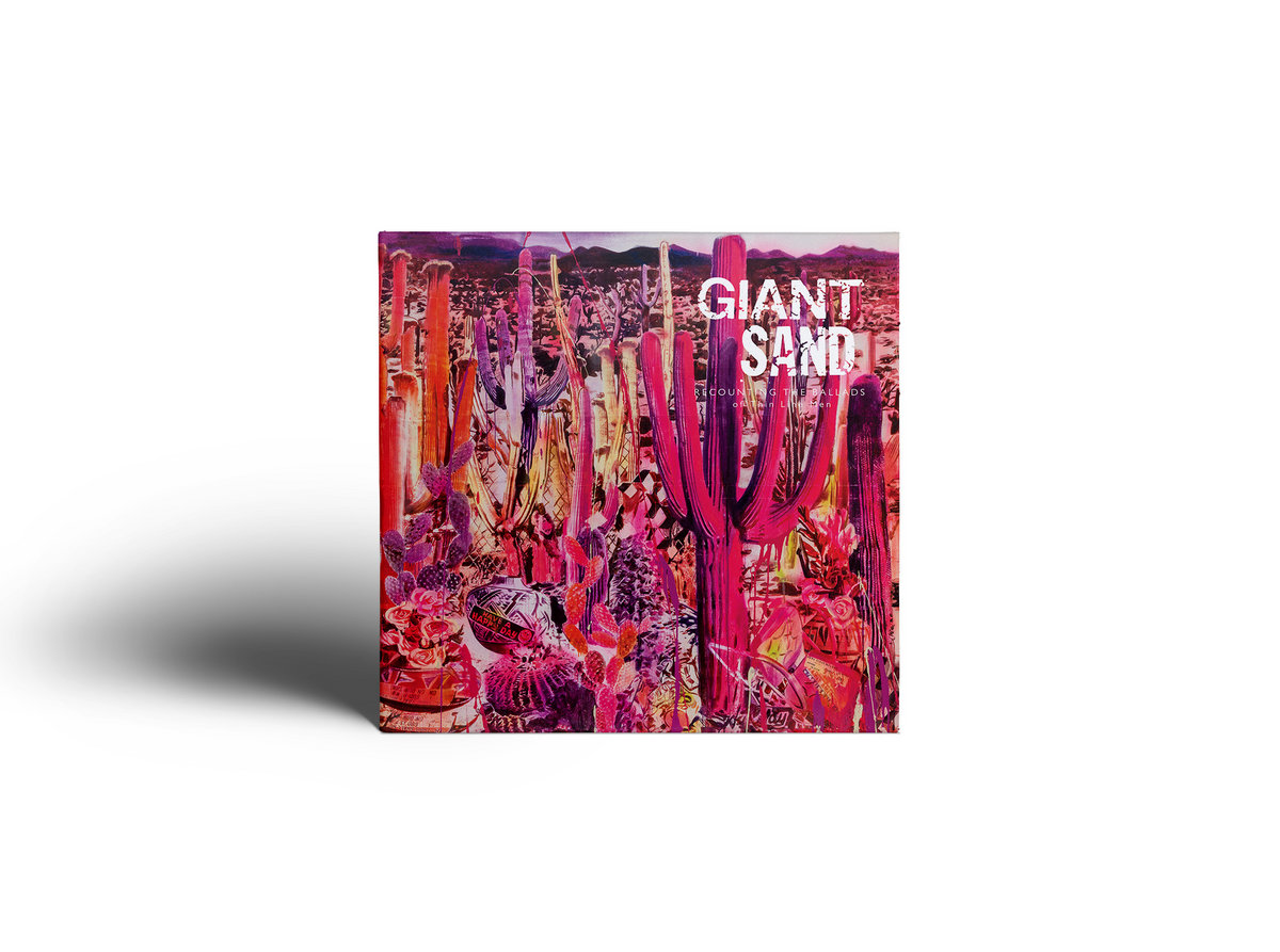 Giant Sand - Recounting The Ballads Of Thin Line Men | Giant