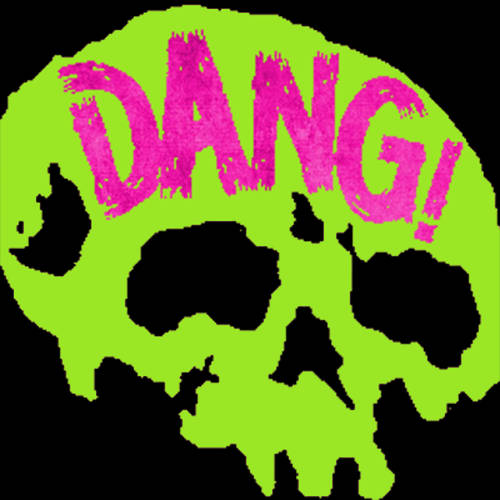 Music | Dang!Records