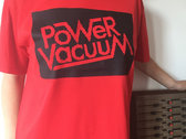 Power Vacuum T shirt photo 