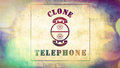 Clone Telephone image