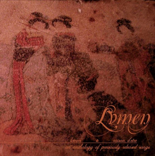 Lvmen & Raison D´Etre - An Anthology Of Previously Released Songs