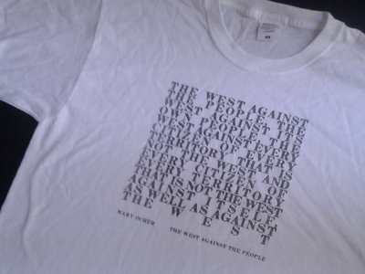 SOLD OUT - The West Against The People shirt - 2nd edition main photo