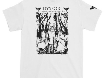 Tills Döden Skiljer Oss Åt - White T-Shirt main photo
