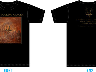 Black Fucking Cancer- S/T T-Shirt main photo