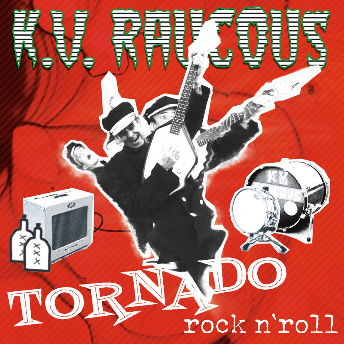 Tornado Rock n' Roll | K.V. RAUCOUS