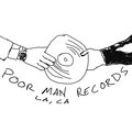 Poor Man Records image
