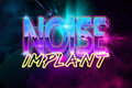 Noise Implant image