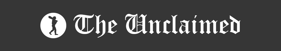 The Unclaimed The Unclaimed the unclaimed the unclaimed