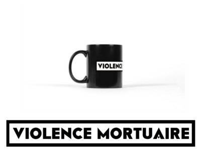 Mug panoramique Violence Mortuaire main photo