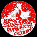 Blood Sledge Electric Death Chickens image
