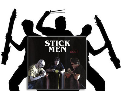 STICK MEN - "Soup"(CD) main photo