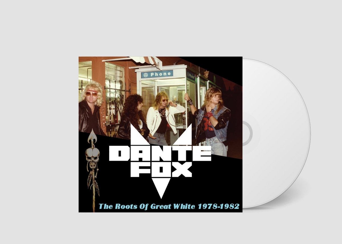 The Roots of Great White 1978 - 1982 | Dante Fox | Great White