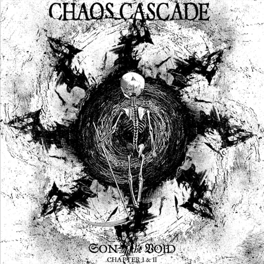 Son of the Void (Chapter I & II) | CHAOS CASCADE | Dunkelheit