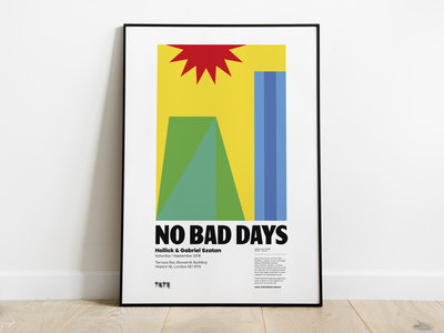 No Bad Days at Tate Modern main photo