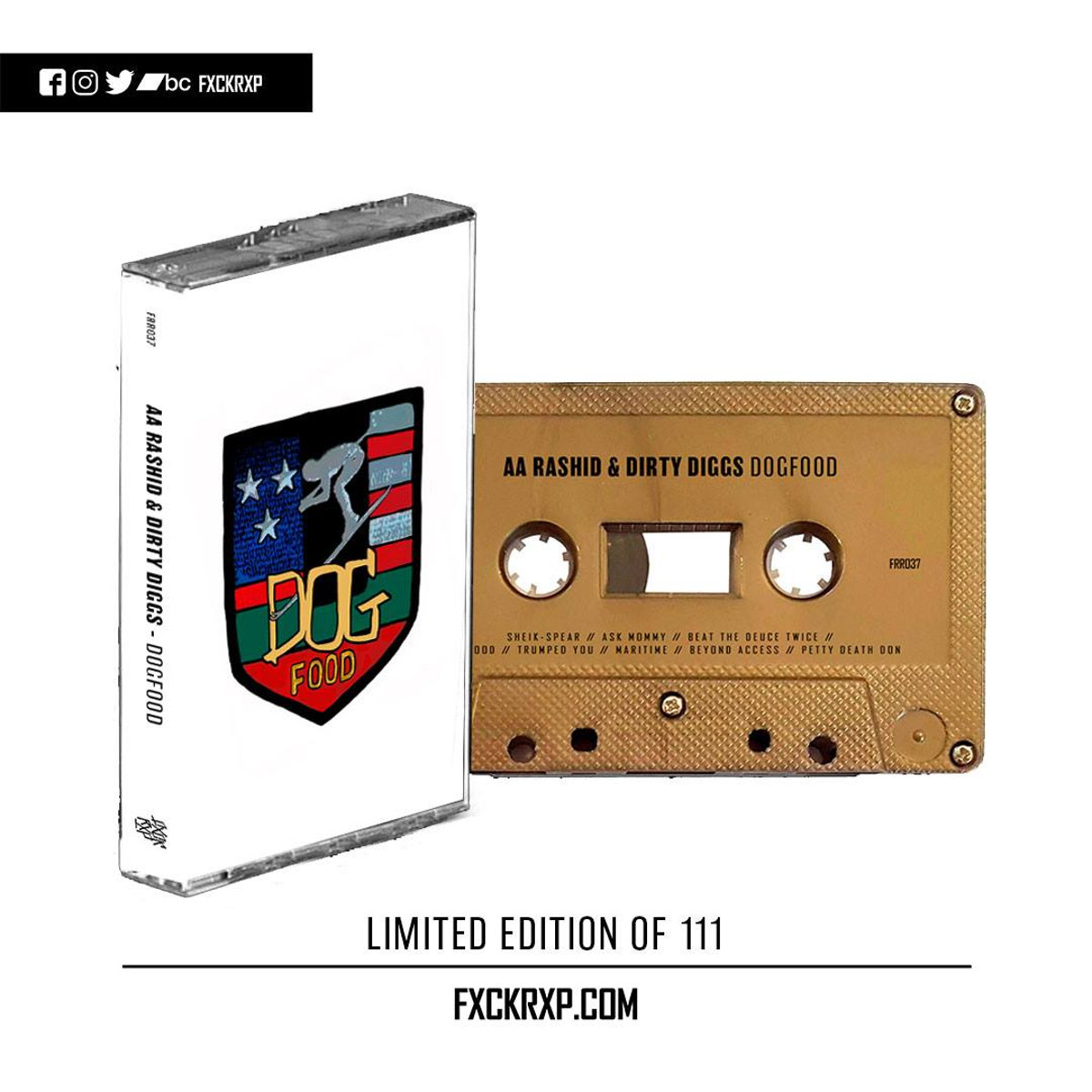 FRR037] Dogfood | AA RASHID & DIRTY DIGGS | FXCK RXP