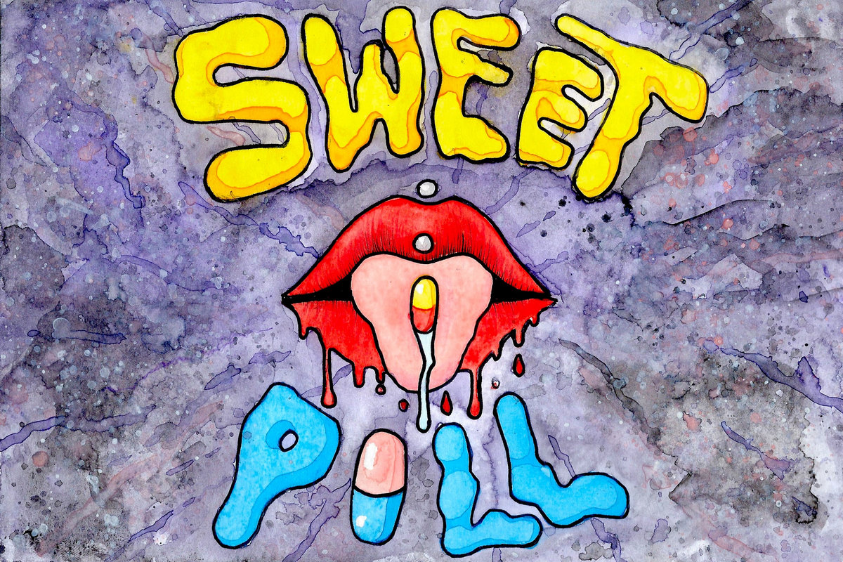 Sweet Pill