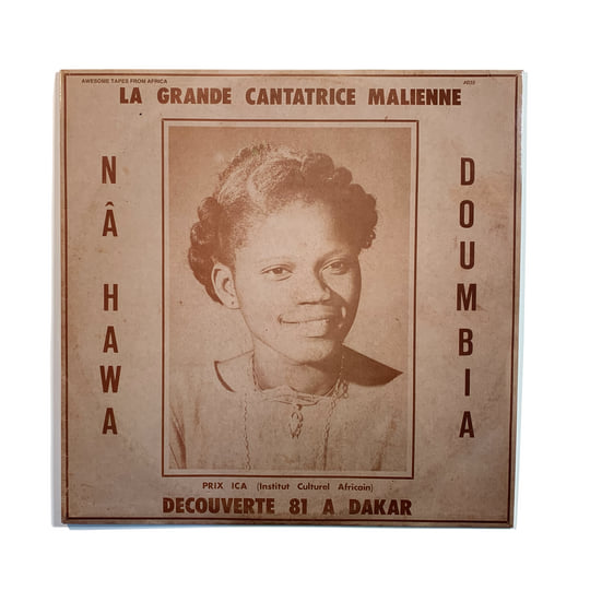La Grande Cantatrice Malienne Vol 1 | Nahawa Doumbia