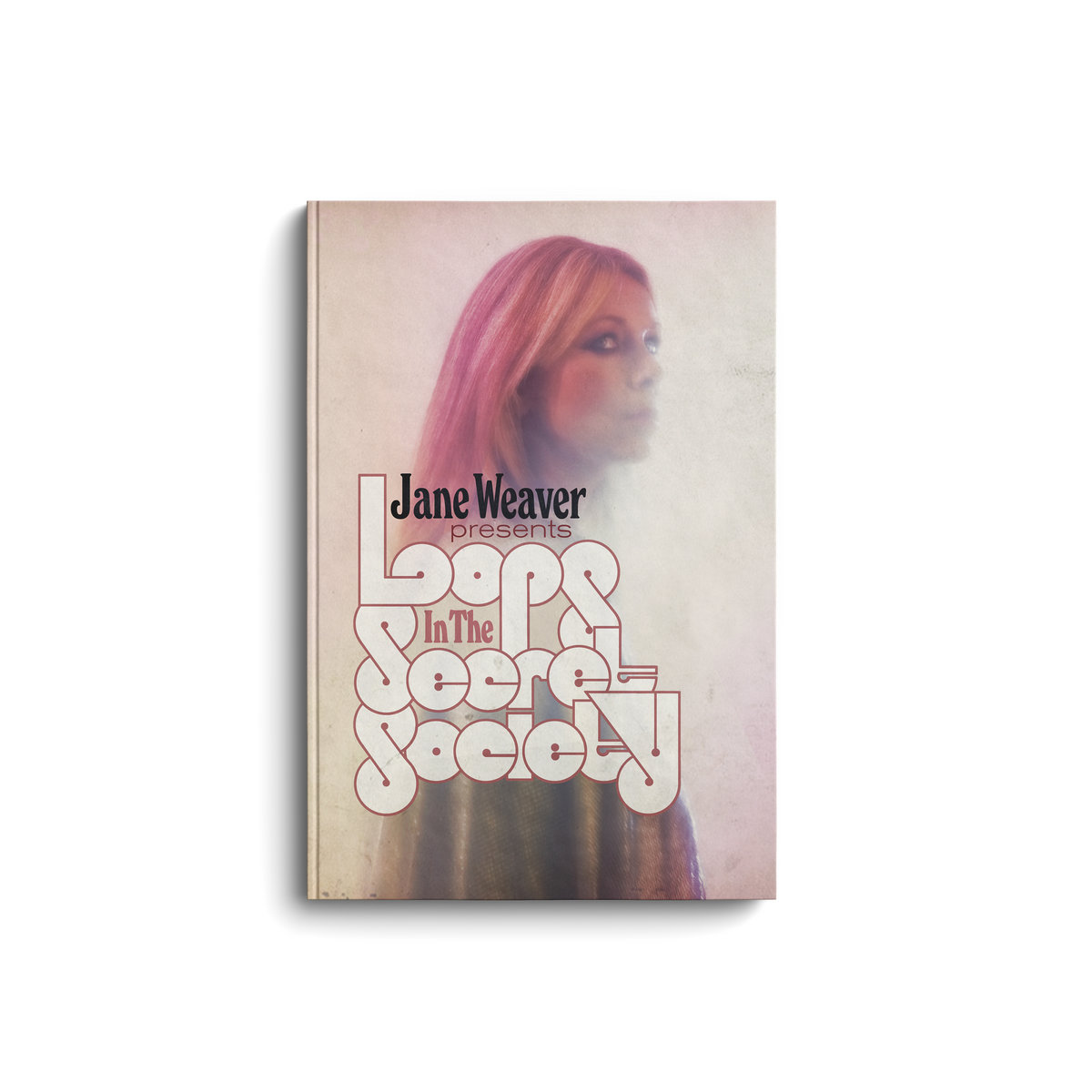 Loops In The Secret Society | Jane Weaver