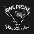 One Drink And Other Lies image