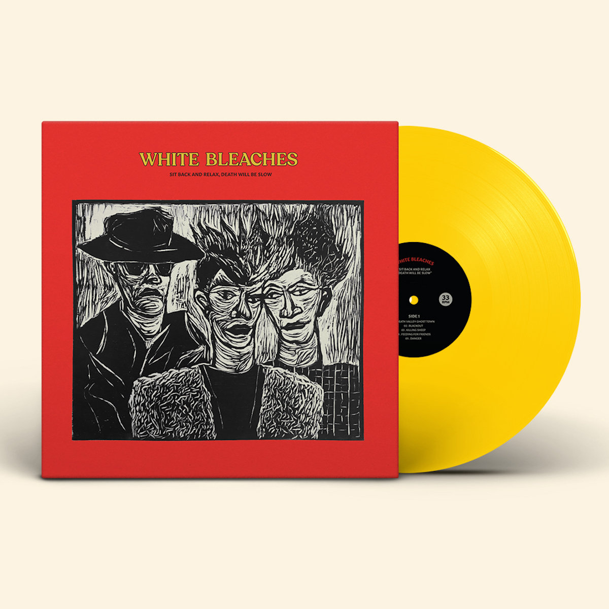 Sit Back And Relax, Death Will Be Slow White Bleaches