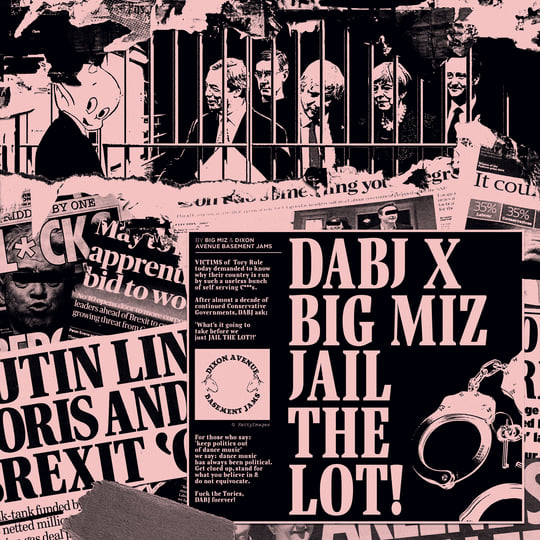 Jail The Lot | DABJ x Big Miz | Dixon Avenue Basement Jams