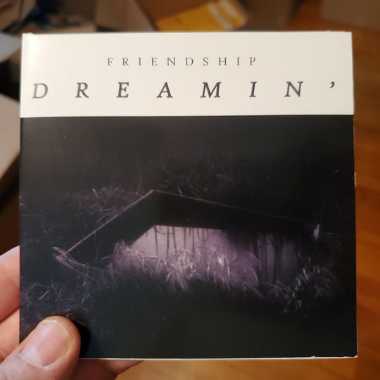 Dreamin' | Friendship