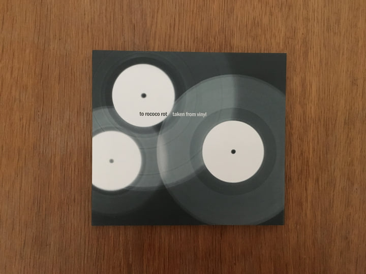 Taken From Vinyl | To Rococo Rot | Staubgold