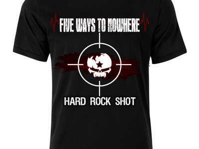 "Hard Rock Shot" T-shirt main photo