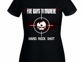 "Hard Rock Shot" T-shirt photo 