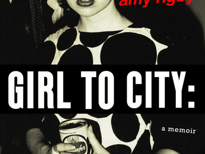 Girl To City: A Memoir, available in paperback main photo