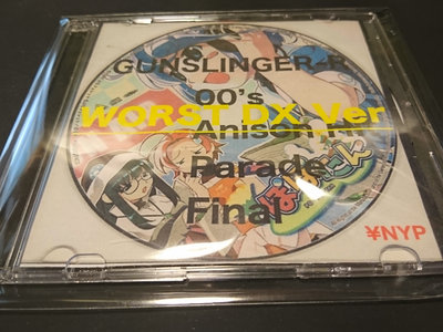 GUNSLINGER-R - 00's ANISON HIT PARADE FINAL (THE WORST DX Ver) [CD-R + Poster] main photo