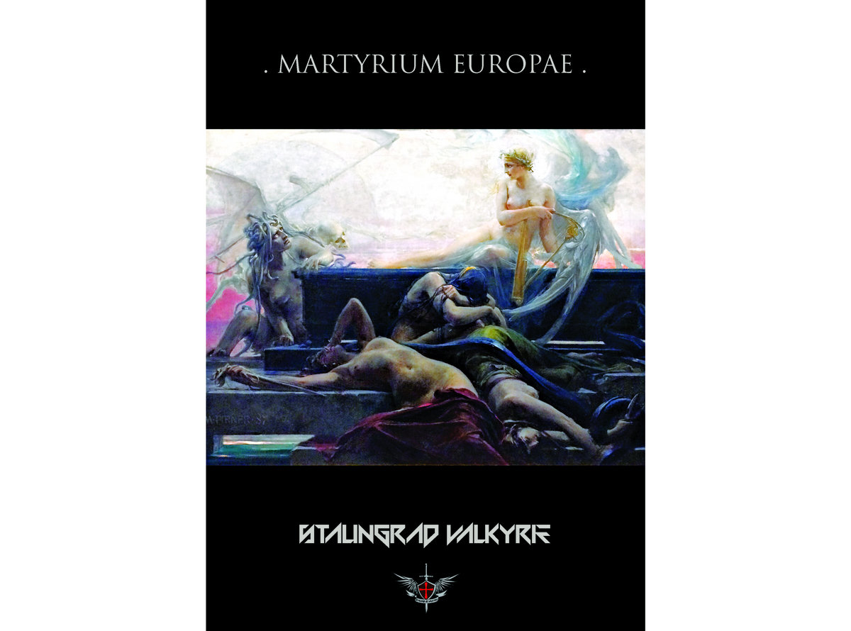 Stalingrad Valkyrie Martyrium Europae Ltd Edit Album Kirlian Camera And Friends Official Merchandise stalingrad valkyrie martyrium europae