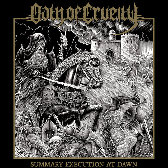 Summary Execution at Dawn | Oath of Cruelty | Dark Descent Records