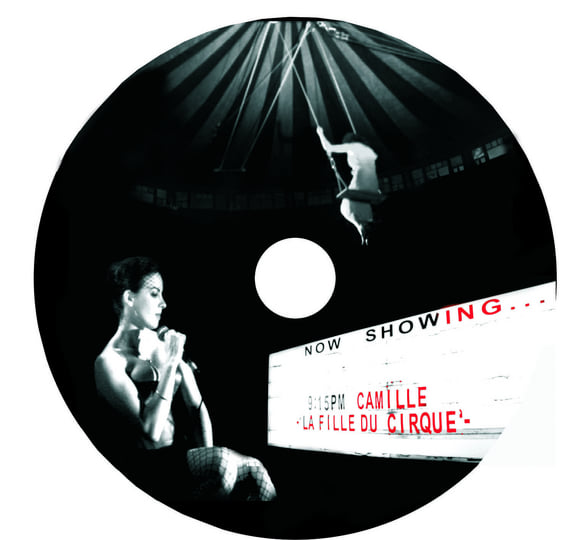 La Fille Du Cirque Live at Famous Speigeltent Melbourne | CAMILLE