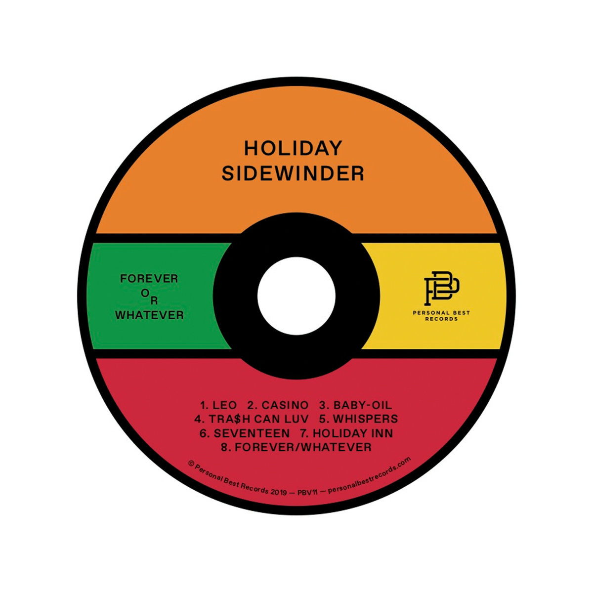 Forever Or Whatever | Holiday Sidewinder