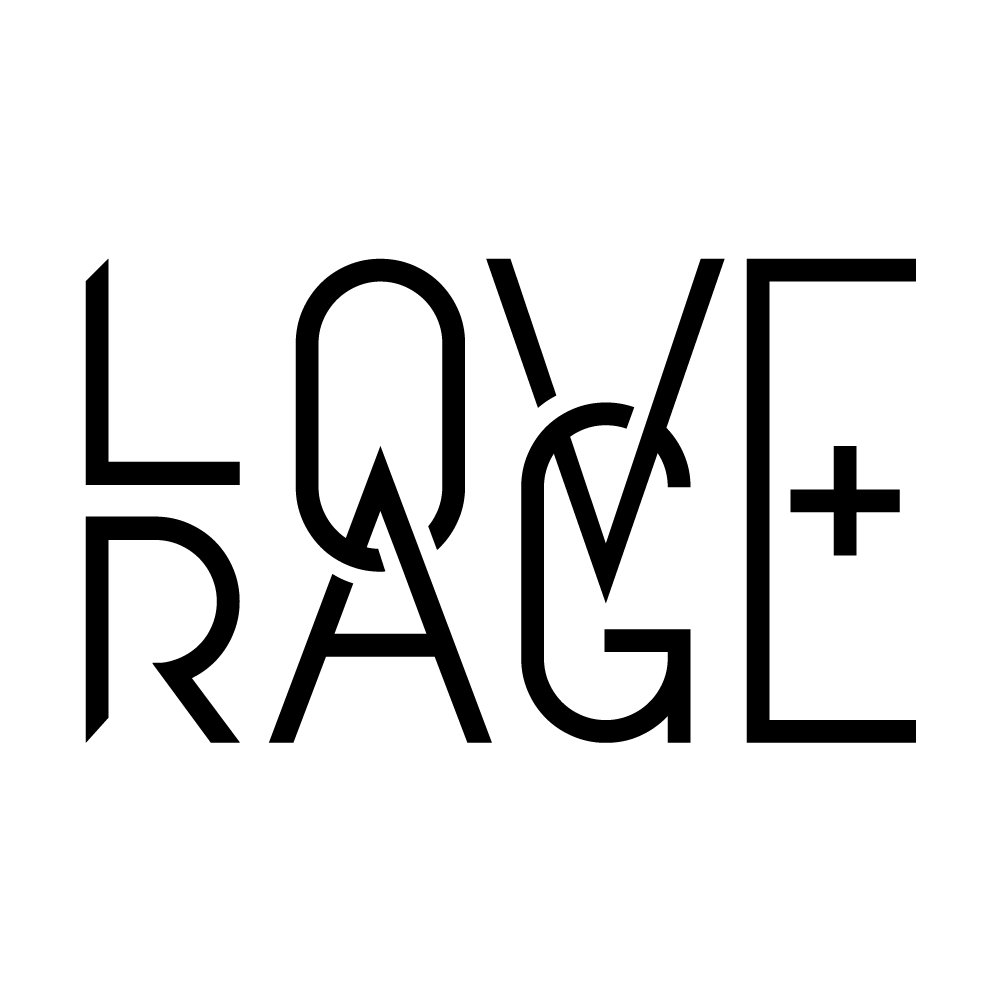 Love Vs Rage No Time to Talk | Love and Rage