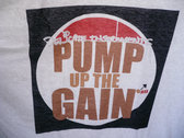 (T-SHIRT) DELINSTR "Pump Up The Gain", 1-Sided Design, XL X-Large photo 