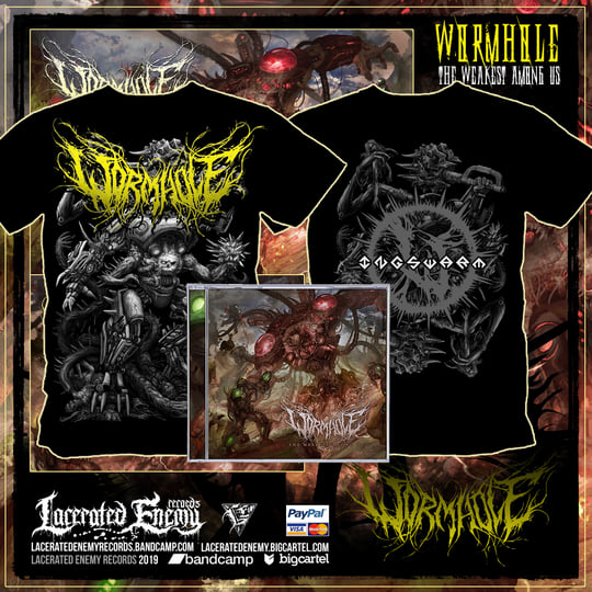 WORMHOLE - The Weakest Among Us | Lacerated Enemy records