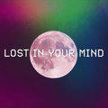 Lost In Your Mind image