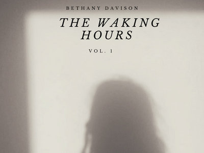 Bethany Davison - 'The Waking Hours' Zine (Issue #1) main photo